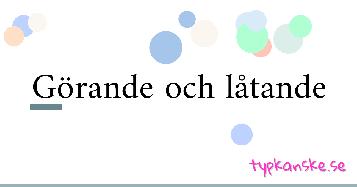 Görande och låtande synonymer korsord betyder förklaring och användning