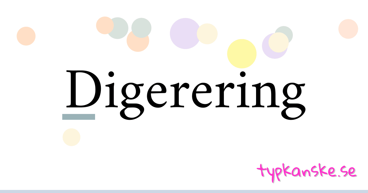 Digerering synonymer korsord betyder förklaring och användning