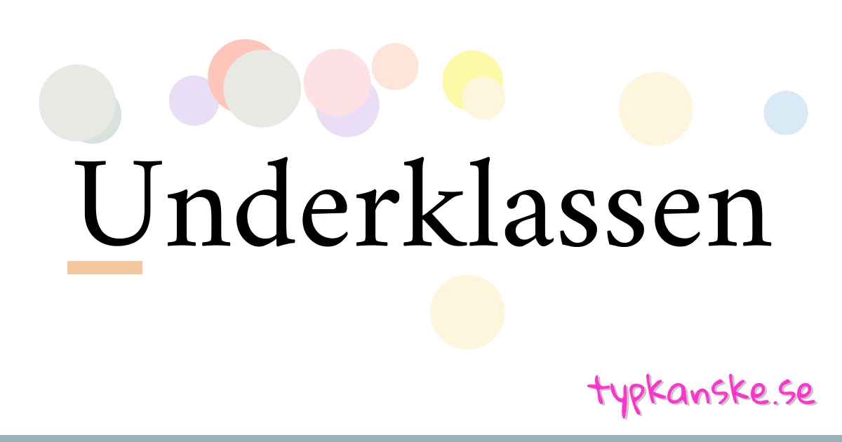 Underklassen synonymer korsord betyder förklaring och användning