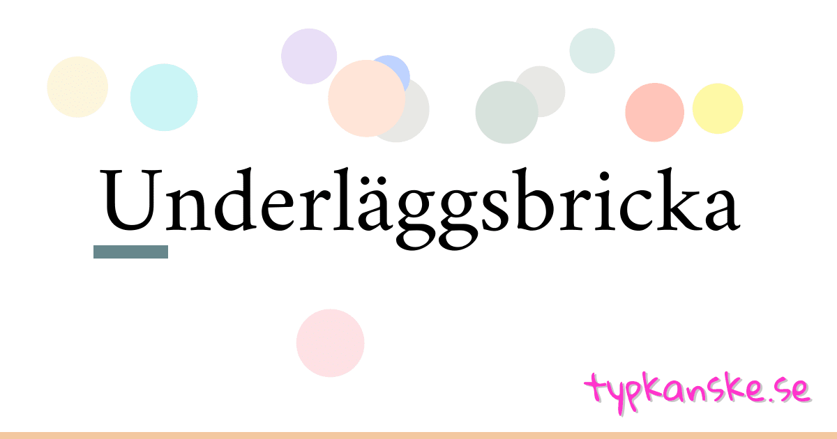 Underläggsbricka synonymer korsord betyder förklaring och användning