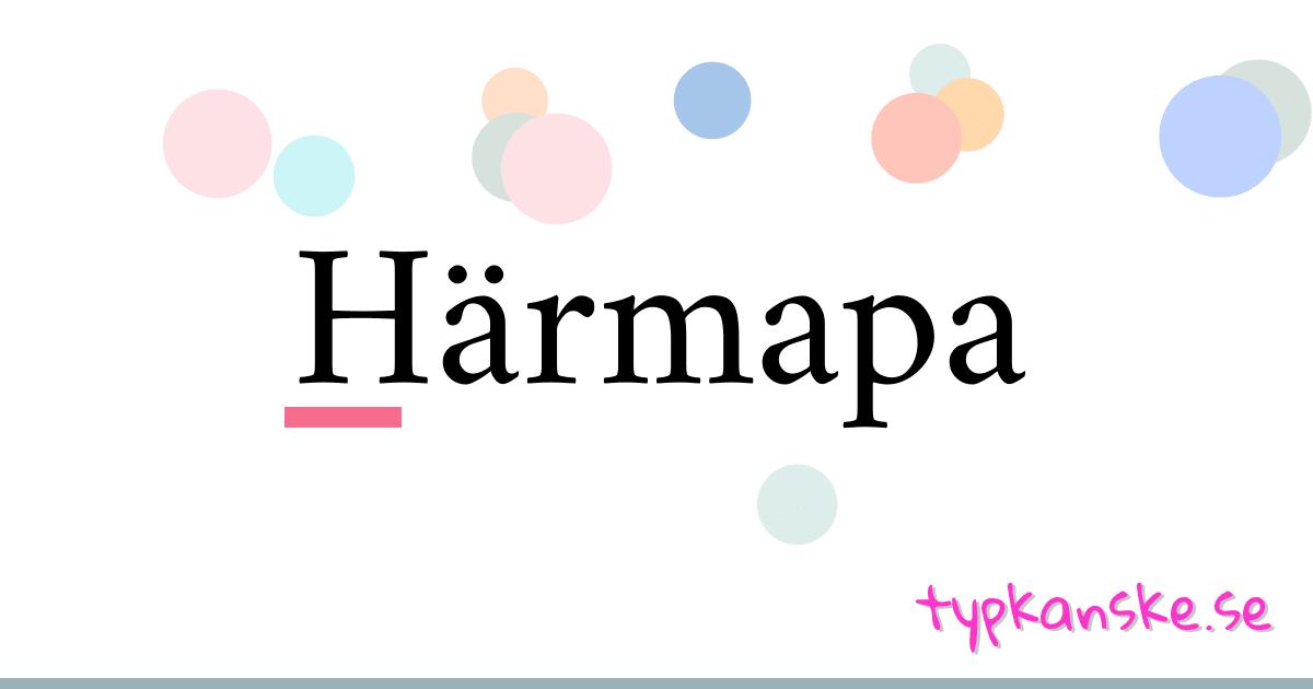 Härmapa synonymer korsord betyder förklaring och användning