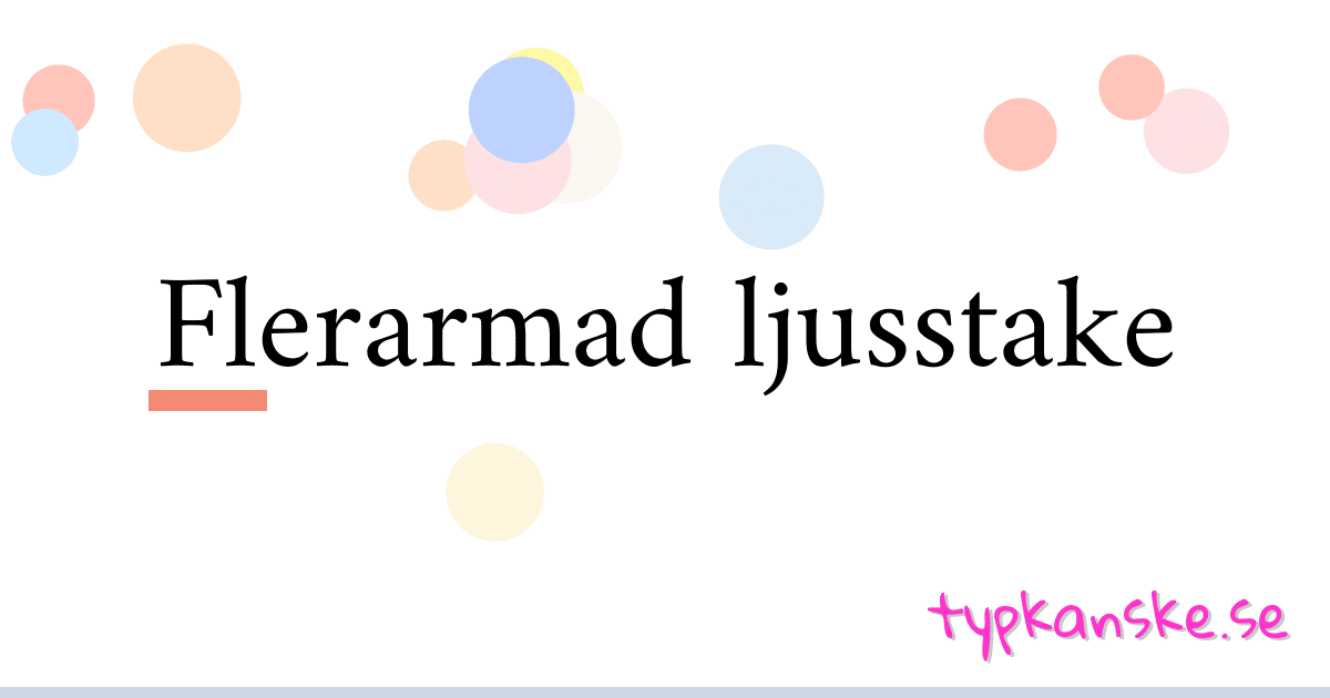 Flerarmad ljusstake synonymer korsord betyder förklaring och användning