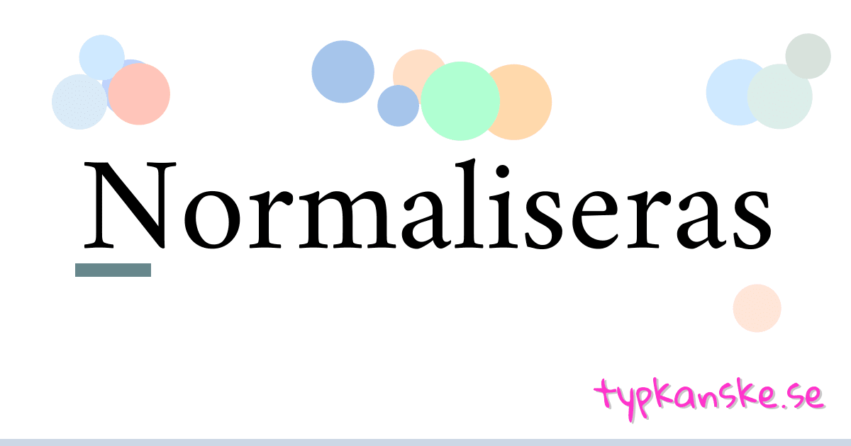 Normaliseras synonymer korsord betyder förklaring och användning