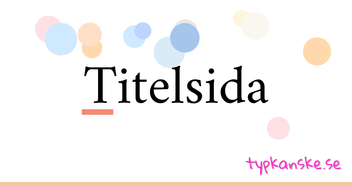 Titelsida synonymer korsord betyder förklaring och användning