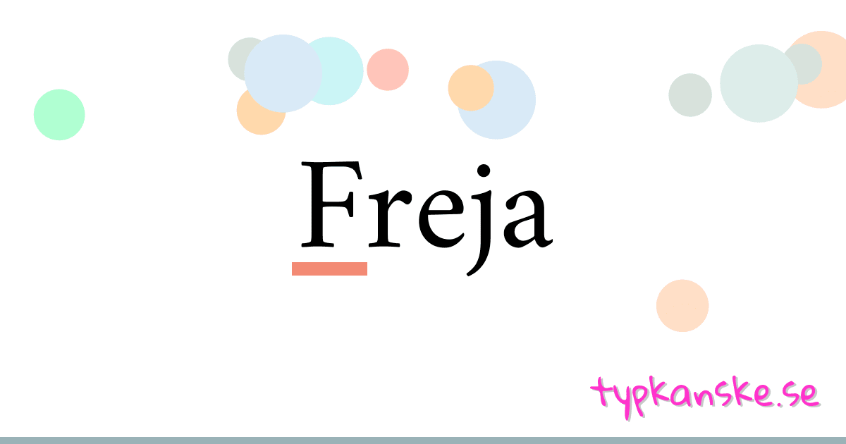Freja synonymer korsord betyder förklaring och användning