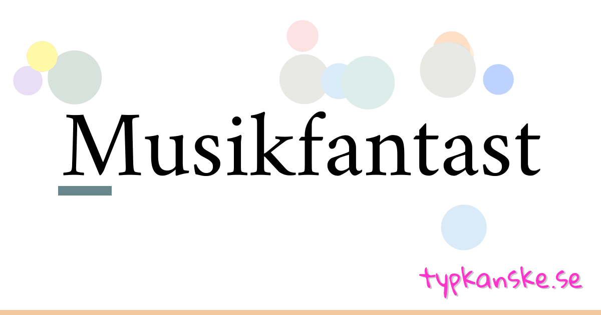 Musikfantast synonymer korsord betyder förklaring och användning