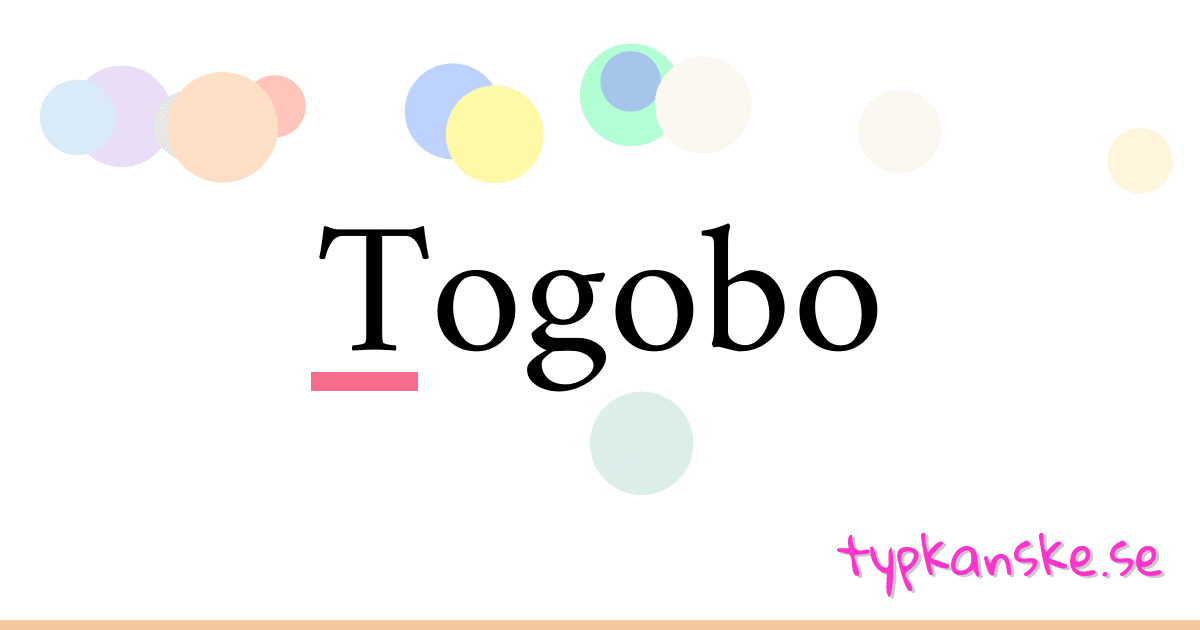 Togobo synonymer korsord betyder förklaring och användning