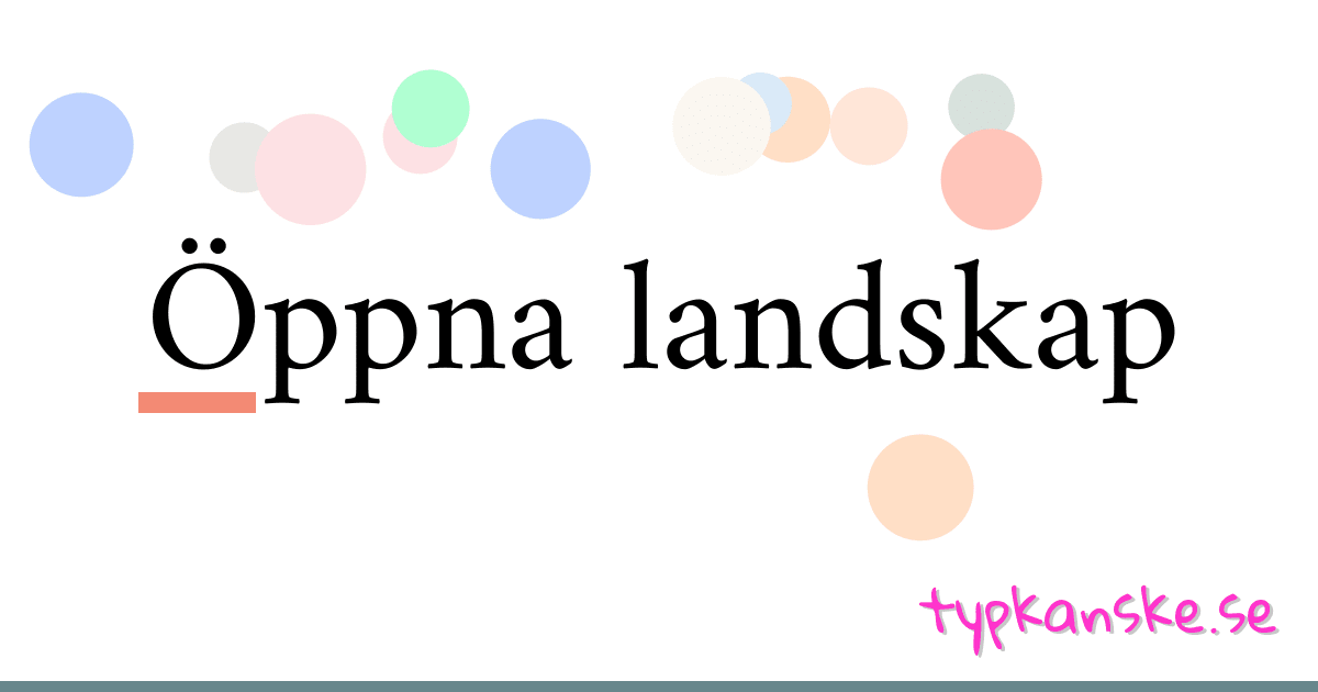 Öppna landskap synonymer korsord betyder förklaring och användning