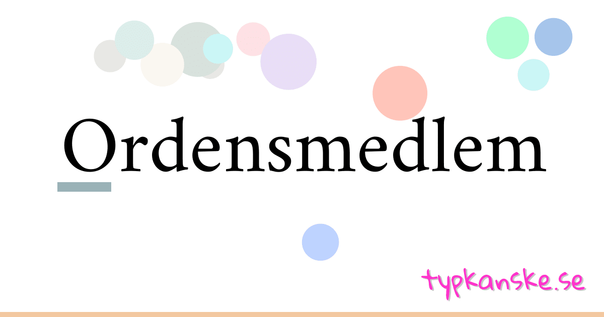 Ordensmedlem synonymer korsord betyder förklaring och användning