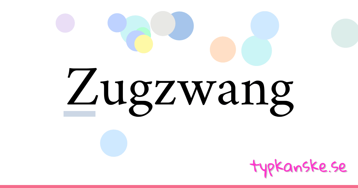 Synonym till Zugzwang