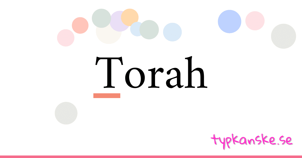 Torah synonymer korsord betyder förklaring och användning