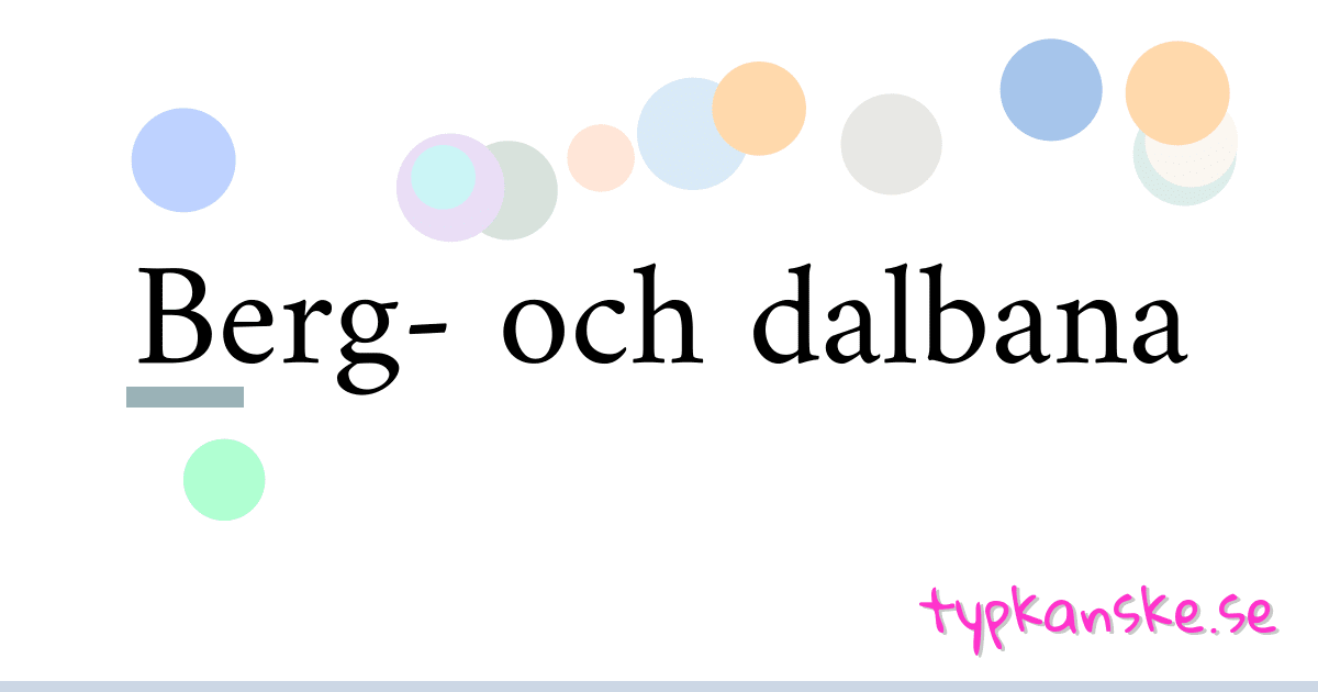 Berg- och dalbana synonymer korsord betyder förklaring och användning