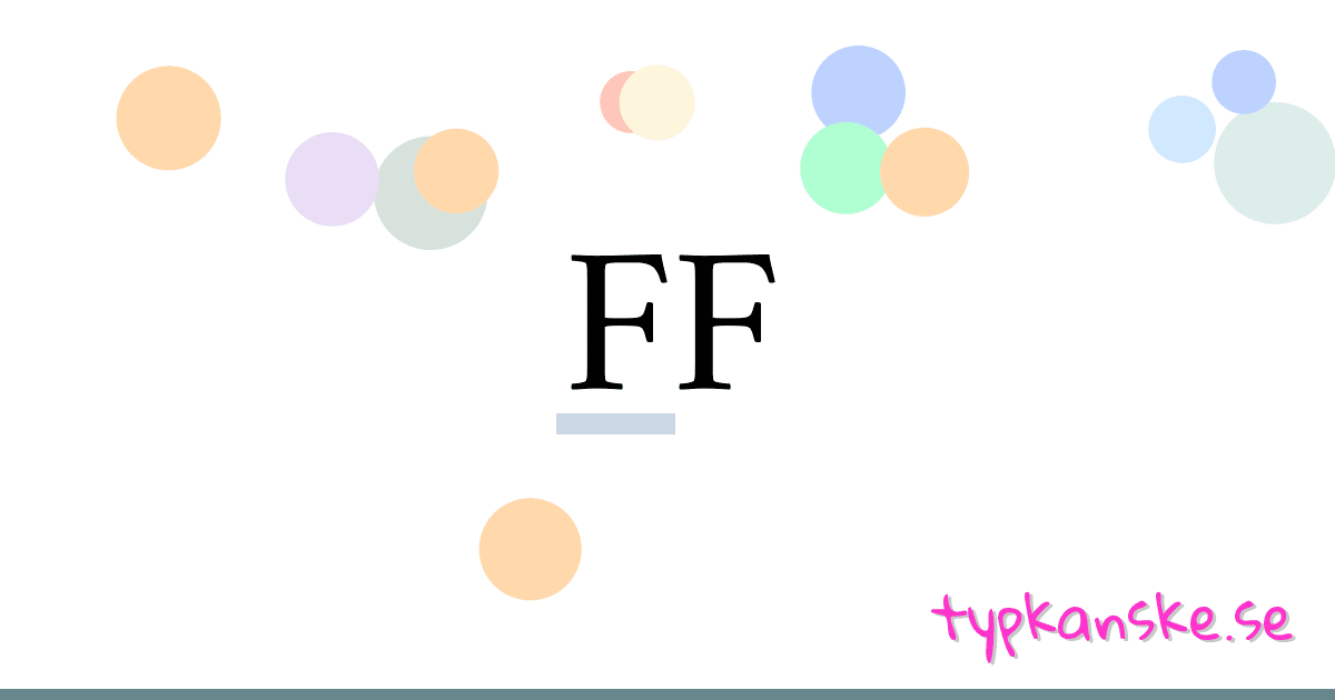 FF synonymer korsord betyder förklaring och användning