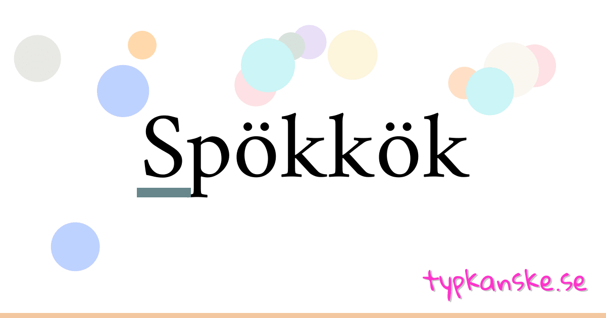 Spökkök synonymer korsord betyder förklaring och användning