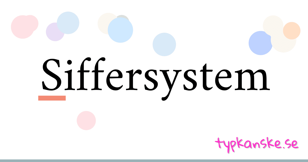Siffersystem synonymer korsord betyder förklaring och användning