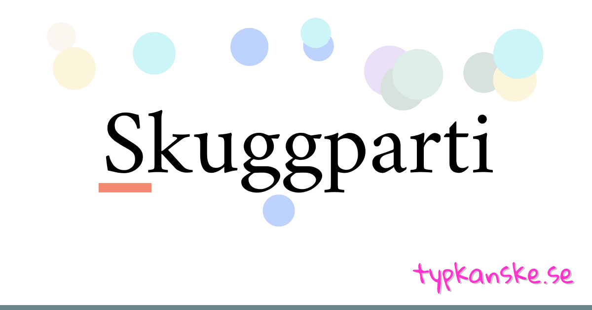 Skuggparti synonymer korsord betyder förklaring och användning