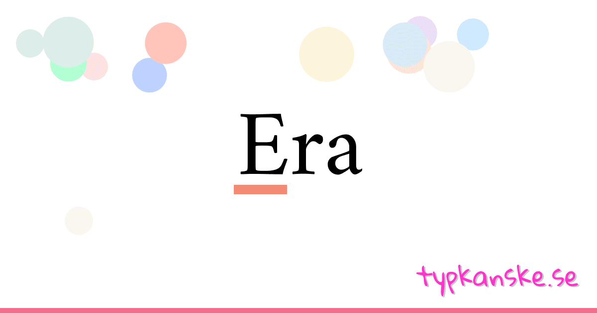Era synonymer korsord betyder förklaring och användning