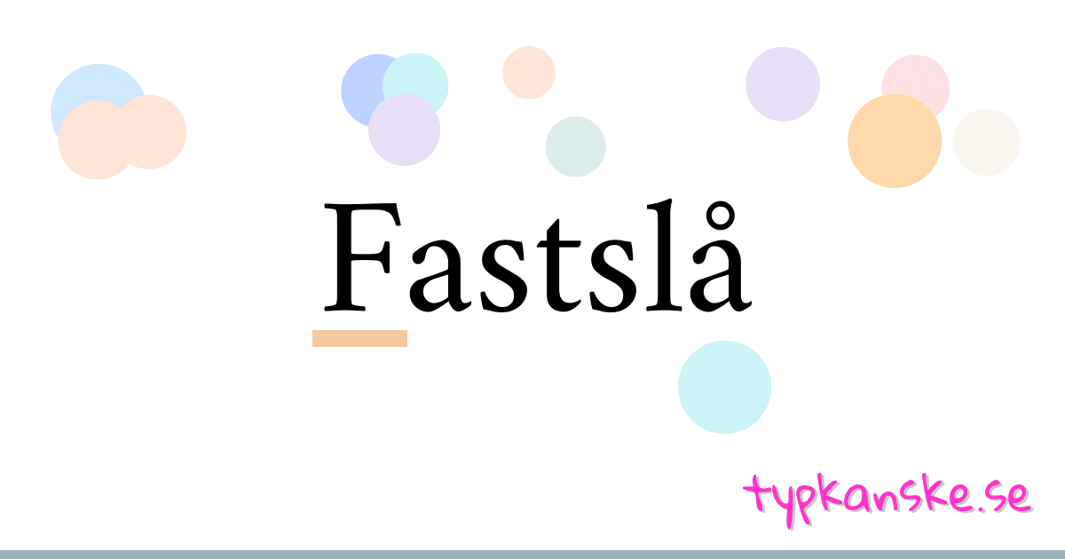 Fastslå synonymer korsord betyder förklaring och användning