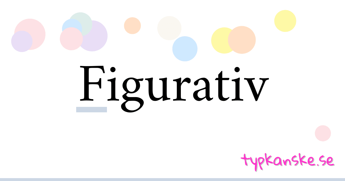 Figurativ synonymer korsord betyder förklaring och användning
