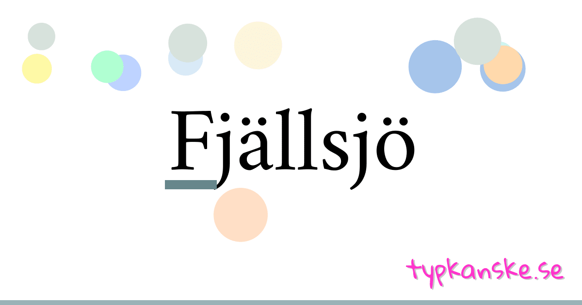 Fjällsjö synonymer korsord betyder förklaring och användning
