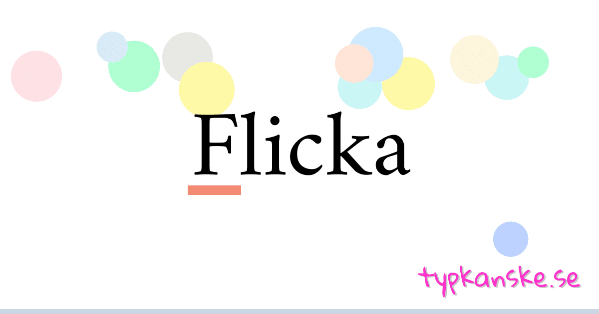 Flicka synonymer korsord betyder förklaring och användning