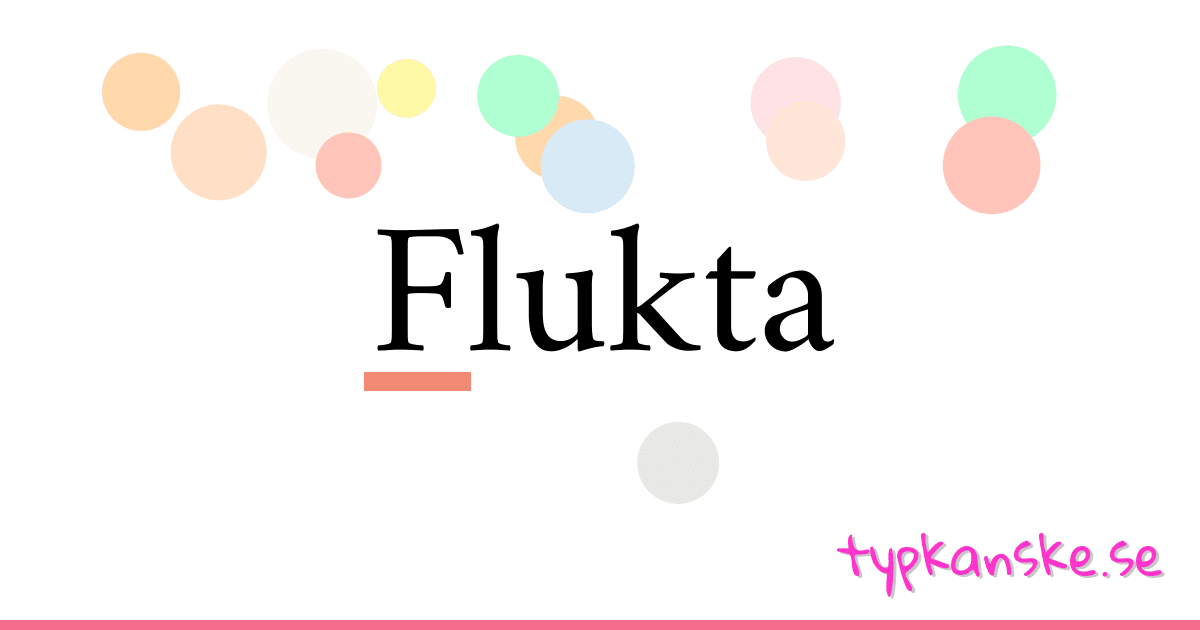 Flukta synonymer korsord betyder förklaring och användning