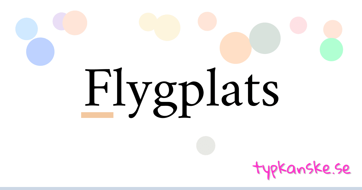 Flygplats synonymer korsord betyder förklaring och användning