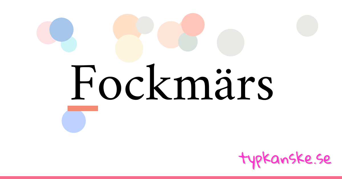 Fockmärs synonymer korsord betyder förklaring och användning