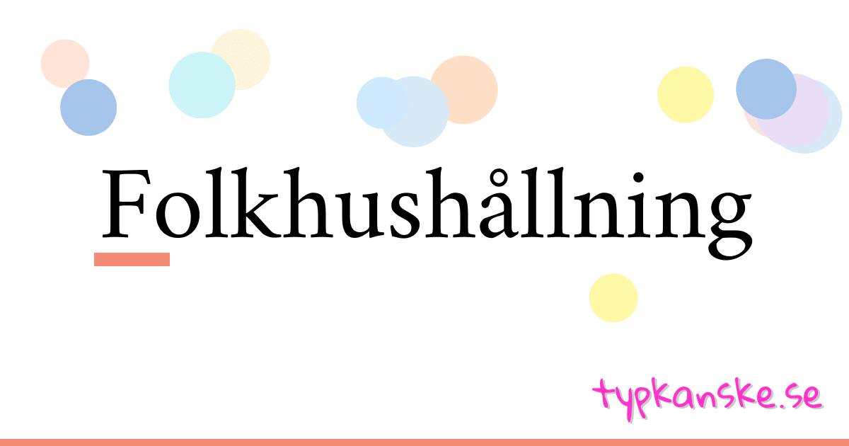 Folkhushållning synonymer korsord betyder förklaring och användning