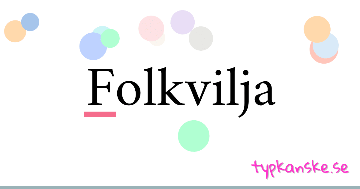 Folkvilja synonymer korsord betyder förklaring och användning