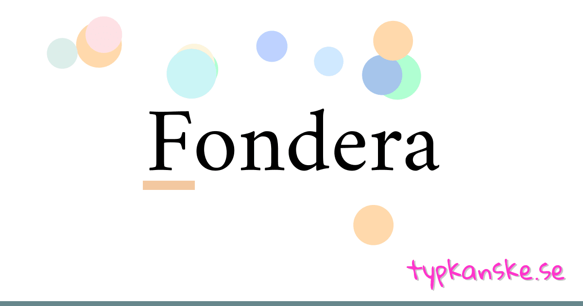 Fondera synonymer korsord betyder förklaring och användning