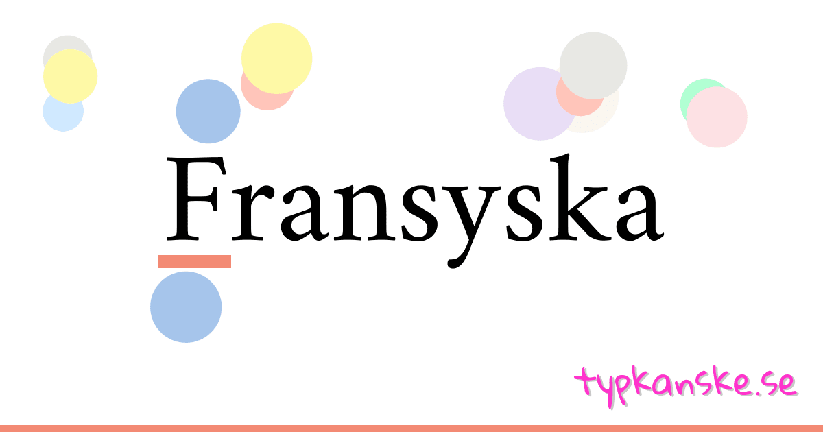 Fransyska synonymer korsord betyder förklaring och användning