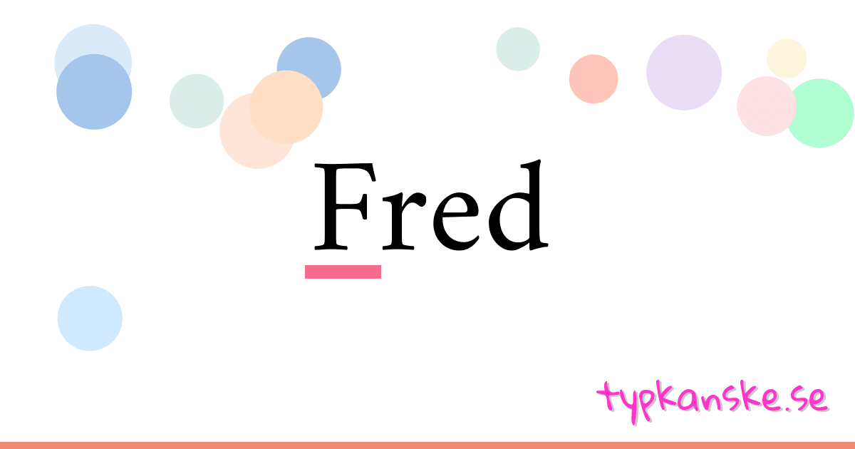 Fred synonymer korsord betyder förklaring och användning
