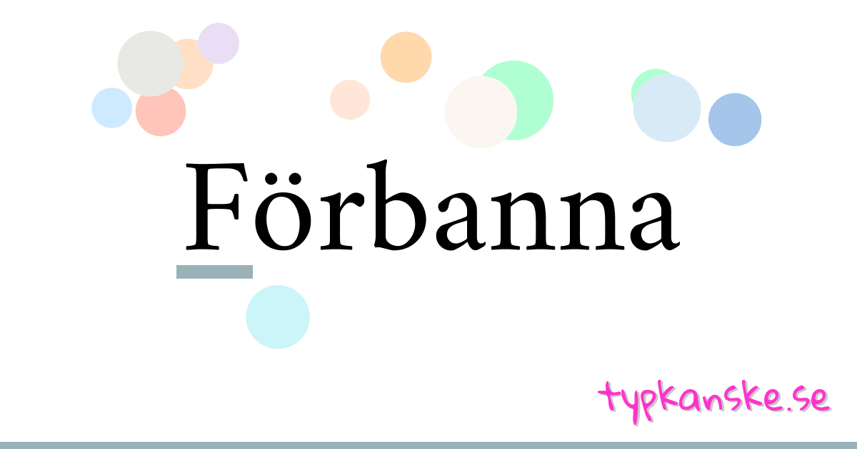 Förbanna synonymer korsord betyder förklaring och användning