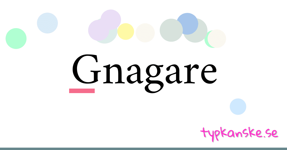 Gnagare synonymer korsord betyder förklaring och användning