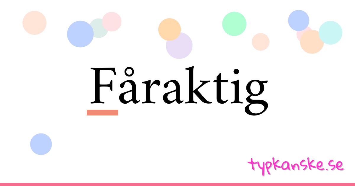 Fåraktig synonymer korsord betyder förklaring och användning