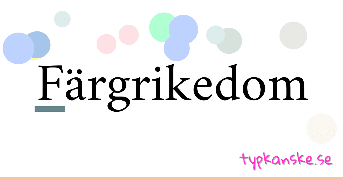 Färgrikedom synonymer korsord betyder förklaring och användning