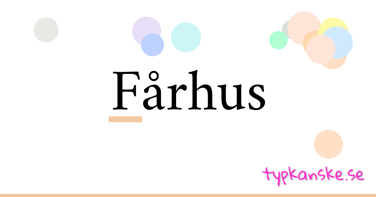 Fårhus synonymer korsord betyder förklaring och användning