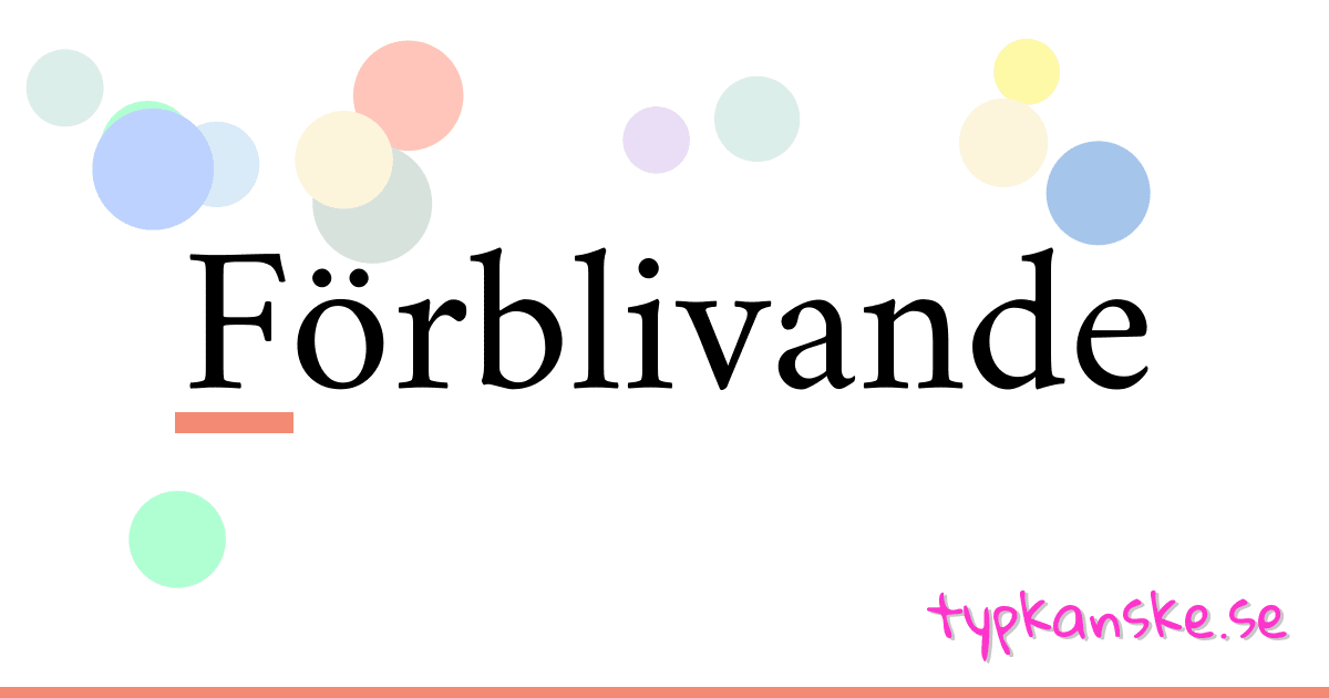 Förblivande synonymer korsord betyder förklaring och användning