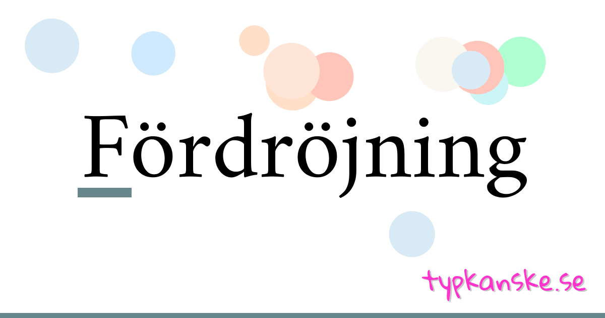 Fördröjning synonymer korsord betyder förklaring och användning