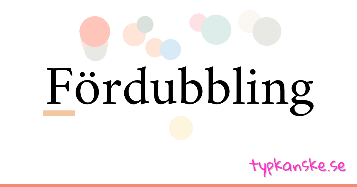 Fördubbling synonymer korsord betyder förklaring och användning