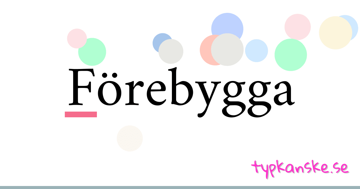 Förebygga synonymer korsord betyder förklaring och användning