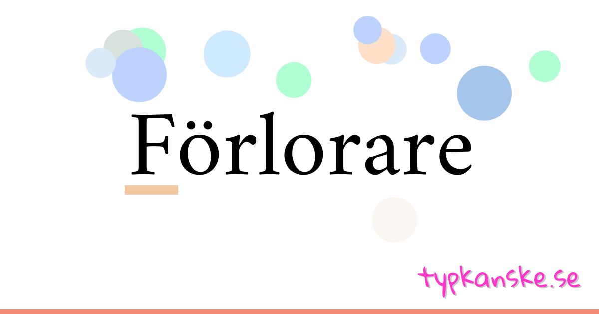 Förlorare synonymer korsord betyder förklaring och användning