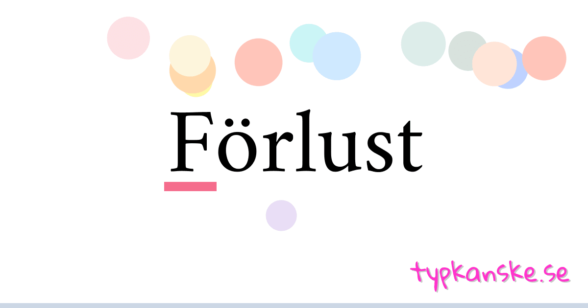 Förlust synonymer korsord betyder förklaring och användning