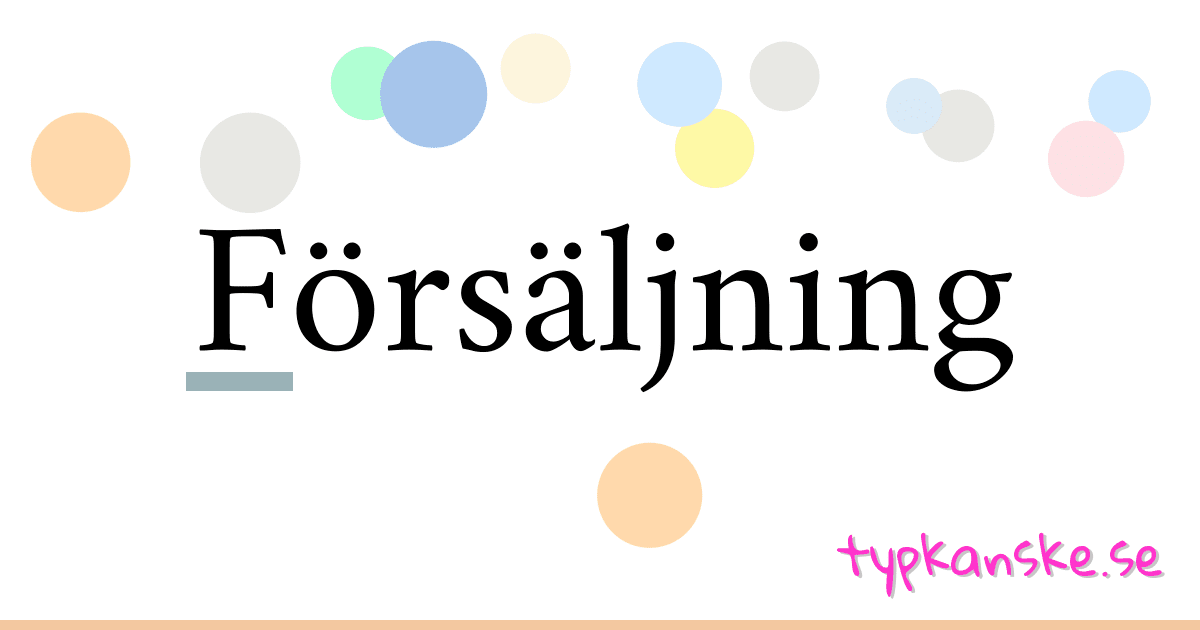 Försäljning synonymer korsord betyder förklaring och användning