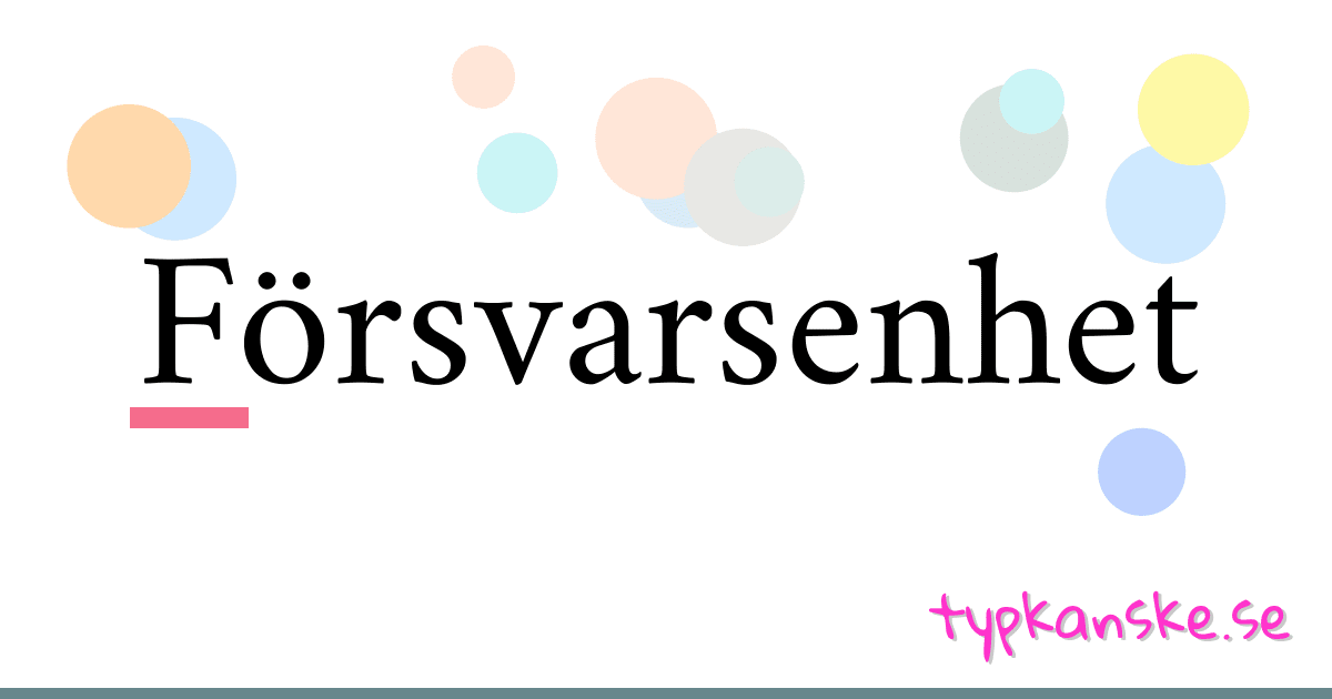 Försvarsenhet synonymer korsord betyder förklaring och användning