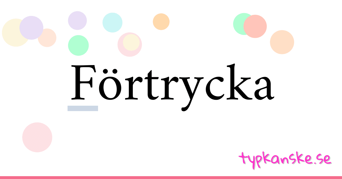 Förtrycka synonymer korsord betyder förklaring och användning