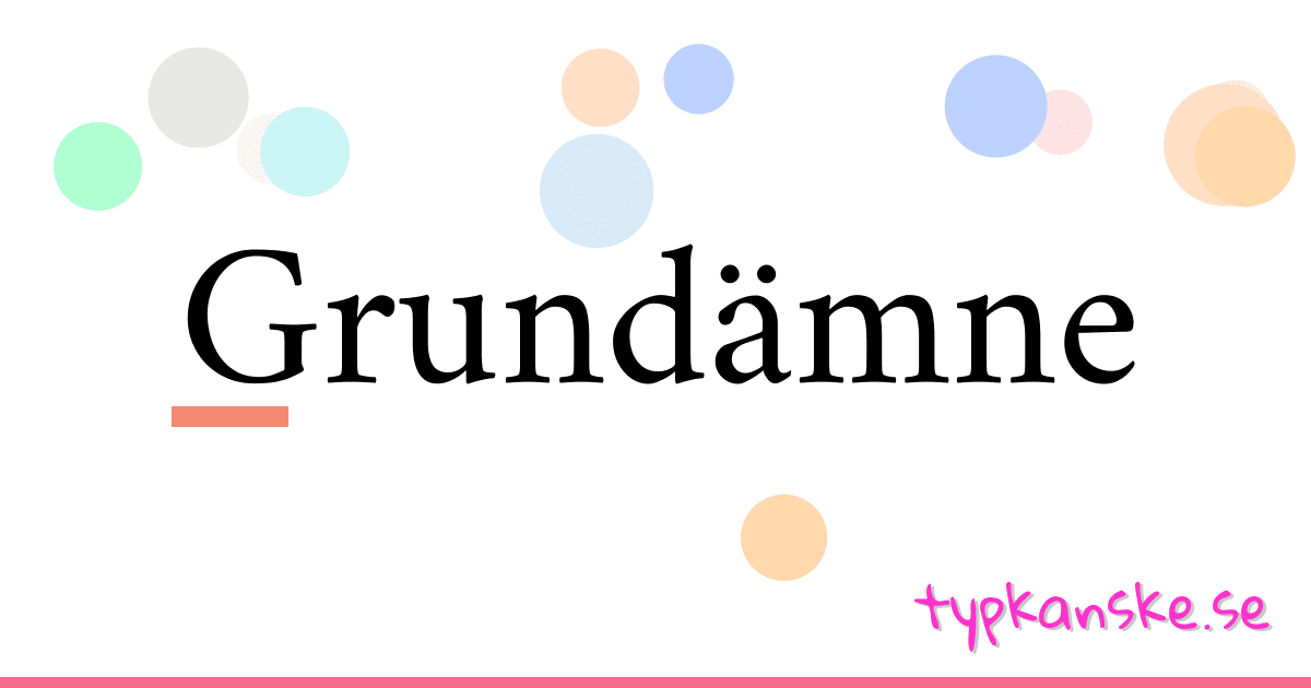 Grundämne synonymer korsord betyder förklaring och användning