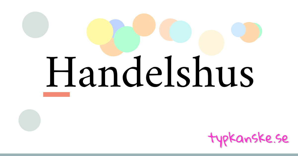 Handelshus synonymer korsord betyder förklaring och användning