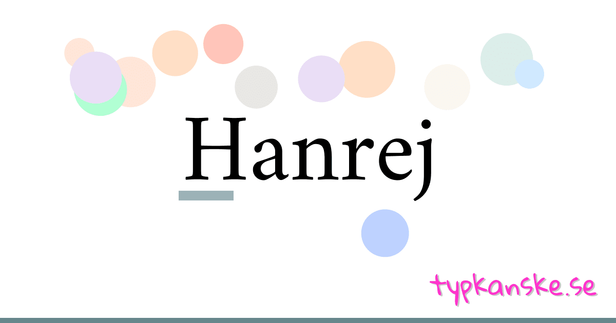 Hanrej synonymer korsord betyder förklaring och användning